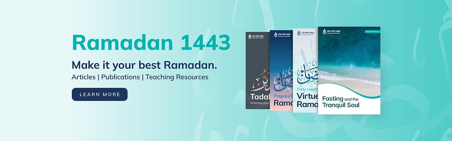 Make it your best Ramadhan