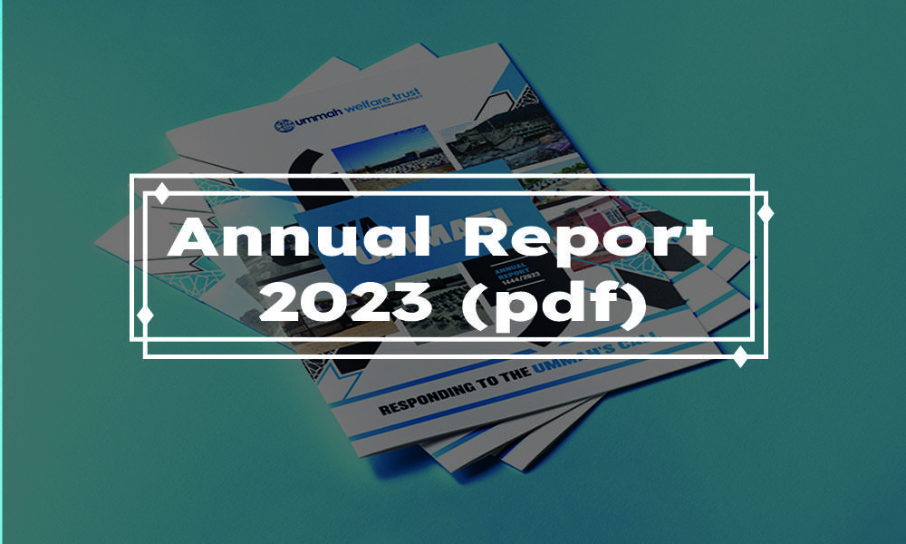 Annual Report 2023 Ummah Welfare Trust (UWT)