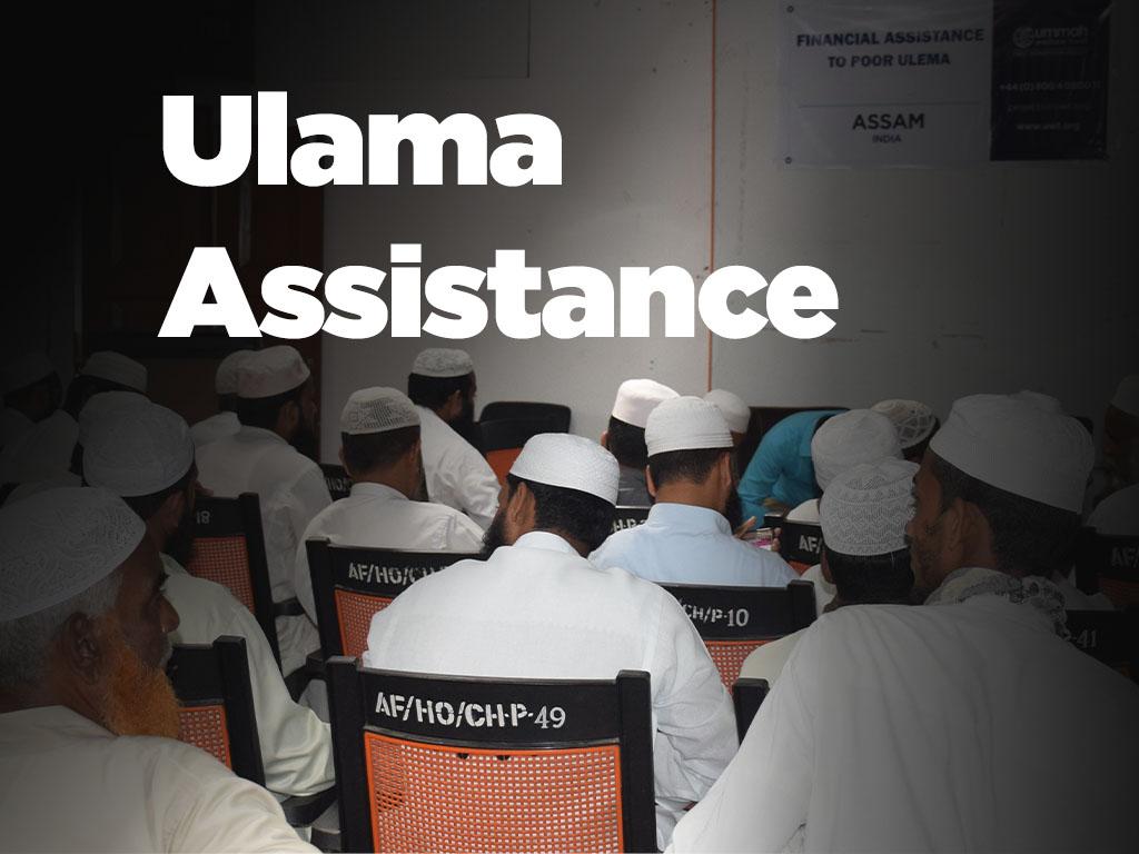 Ulama Assistance by Ummah Welfare Trust Ulama Assistance by Ummah Welfare Trust